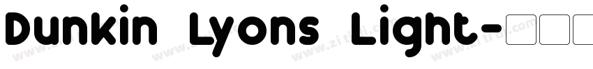 Dunkin Lyons Light字体转换